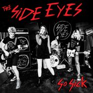The Side Eyes, So Sick (CD)