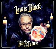 Lewis Black, Black To The Future (CD)