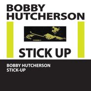 Bobby Hutcherson, Stick-Up (CD)