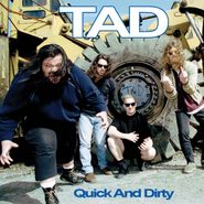 Tad, Quick & Dirty [Record Store Day Green Vinyl] (LP)