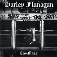 Harley Flanagan, Cro-Mags (CD)