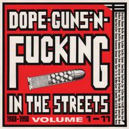 Various Artists, Dope, Guns 'N Fucking In The Streets: 1988-1998 [Vol. 1-11] (CD)