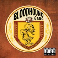 Bloodhound Gang, One Fierce Beer Coaster (LP)