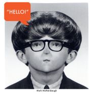 Mark Mothersbaugh, Hello! [Record Store Day] (12")