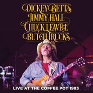 Dickey Betts, Live At The Coffee Pot 1983 [Black Friday] (LP)