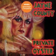 Jayne County, Amerikan Cleopatra / Private Oyster (CD)