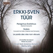 Erkki-Sven Tüür, Erkki-Sven Tüür: Peregrinus Ecstaticus (CD)