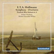 E.T.A. Hoffmann, Hoffmann: Symphony & Overtures / Witt: Sinfonia in A (CD)