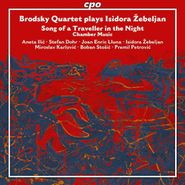 Isidora Žebeljan, Brodsky Quartet Plays Isidora Žebeljan (CD)