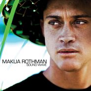 Makua Rothman, Sound Wave (CD)