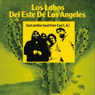 Los Lobos, Del Este De Los Angeles (Just Another Band From East L.A.) (LP)