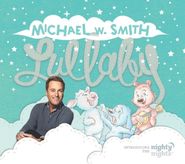 Michael W. Smith, Lullaby (CD)