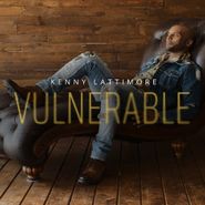 Kenny Lattimore, Vulnerable (CD)