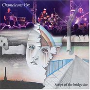 Chameleons Vox, Script Of The Bridge Live (CD)