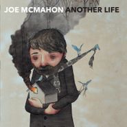 Joe McMahon, Another Life (LP)