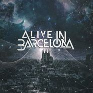 Alive In Barcelona, Alive In Barcelona (LP)