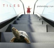 Tiles, Pretending 2 Run (CD)