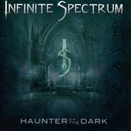 Infinite Spectrum, Haunter Of The Dark (CD)