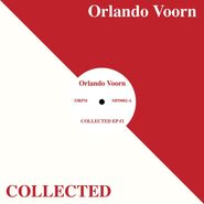 Orlando Voorn, Collected EP 1 (12")