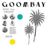 Various Artists, Goombay - Music From Bahamas 1951-59 (LP)