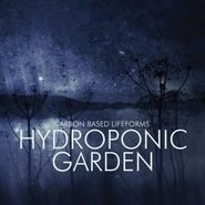 Carbon Based Lifeforms, Hydroponic Garden (LP)