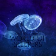 Carbon Based Lifeforms, World Of Sleepers (CD)