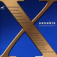 Iannis Xenakis, Xenakis:  Ensemble Music 3 (CD)