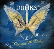 The Duhks, Beyond The Blue (CD)