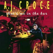 A.J. Croce, That's Me In The Bar (CD)