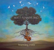 Matt Flinner, Traveling Roots (CD)