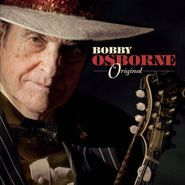 Bobby Osborne, Original (CD)