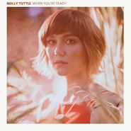 Molly Tuttle, When You're Ready (CD)