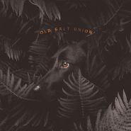 Old Salt Union, Where The Dogs Don't Bite (CD)