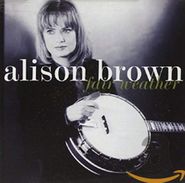 Alison Brown, Fair Weather (LP)