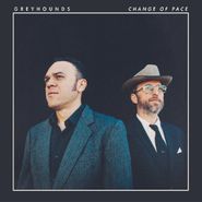 Greyhounds, Change Of Pace (CD)
