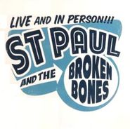 St. Paul And The Broken Bones, Live And In Person [EP] (LP)