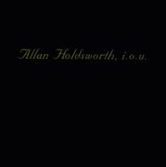Allan Holdsworth, I.O.U. (CD)