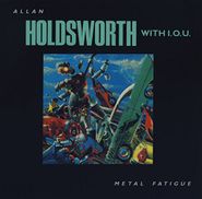 Allan Holdsworth, Metal Fatigue (CD)