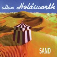 Allan Holdsworth, Sand (CD)