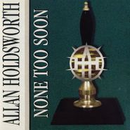 Allan Holdsworth, None Too Soon (CD)
