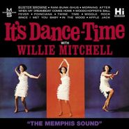 Willie Mitchell, It's Dance-Time (CD)