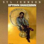 Syl Johnson, Uptown Shakedown (LP)