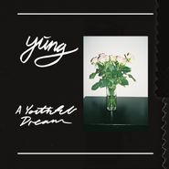 Yung, A Youthful Dream (CD)