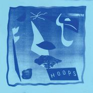 Hoops, Hoops EP (LP)
