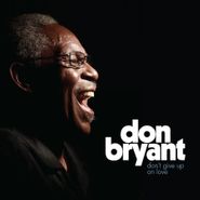 Don Bryant, Don't Give Up On Love (CD)
