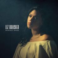 Liz Brasher, Painted Image (CD)