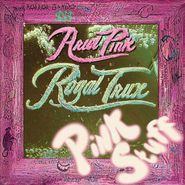 Royal Trux, Pink Stuff (7")