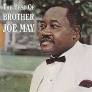 Brother Joe May, The Best Of Brother Joe May (CD)