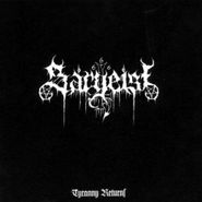 Sargeist, Tyranny Returns (CD)