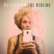 Bellusira, The Healing (CD)